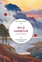 Le port sauvage - Wild Harbour