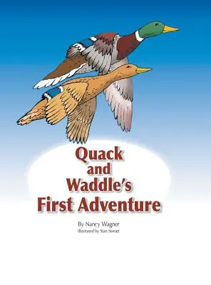 La première aventure de Coin-Coin et Dandine - Quack and Waddle's First Adventure