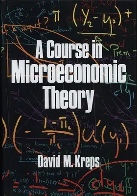 Un cours de théorie microéconomique - A Course in Microeconomic Theory