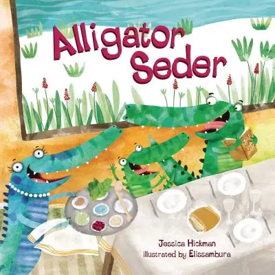 Seder de l'alligator - Alligator Seder