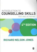 Introduction aux techniques de conseil : Texte et activités - Introduction to Counselling Skills: Text and Activities