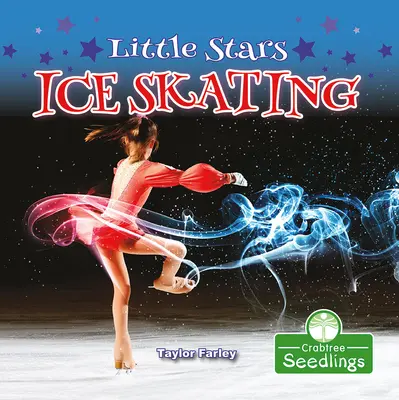 Les petites étoiles patinent - Little Stars Ice Skating