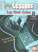 Premières leçons de guitare Lap Steel - First Lessons Lap Steel Guitar