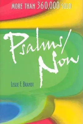 Psalms Now : Troisième version - Psalms Now: Third Version
