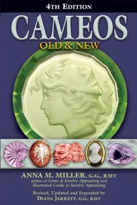 Camées anciens et nouveaux (4e édition) - Cameos Old & New (4th Edition)