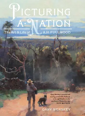 Picturing a Nation : L'art et la vie de A.H. Fullwood - Picturing a Nation: The Art and Life of A.H. Fullwood