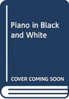 Le piano en noir et blanc - The Piano in Black and White