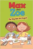 Max et Zoé : Le meilleur projet artistique - Max and Zoe: The Very Best Art Project