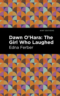 Dawn O'Hara : La fille qui riait - Dawn O' Hara: The Girl Who Laughed