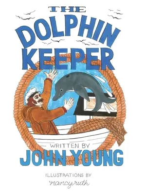 Le gardien des dauphins - The Dolphin Keeper