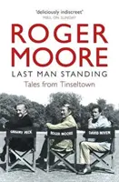 Last Man Standing - Tales from Tinseltown (Le dernier homme debout - Histoires de Tinseltown) - Last Man Standing - Tales from Tinseltown