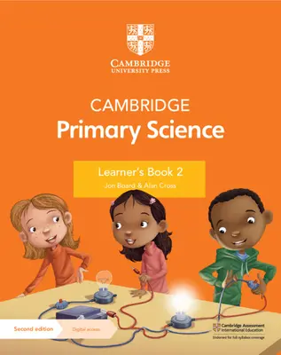 Cambridge Primary Science Learner's Book 2 avec accès numérique (1 an) - Cambridge Primary Science Learner's Book 2 with Digital Access (1 Year)