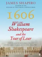 1606 - Shakespeare et l'année de Lear - 1606 - Shakespeare and the Year of Lear