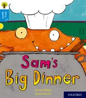 Oxford Reading Tree Story Sparks : Oxford Niveau 3 : Le grand dîner de Sam - Oxford Reading Tree Story Sparks: Oxford Level 3: Sam's Big Dinner