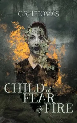 L'enfant de la peur et du feu - Child of Fear and Fire