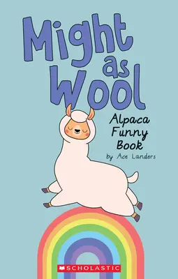 Might as Wool (Media Tie-In) : Alpaca Funny Book - Might as Wool (Media Tie-In): Alpaca Funny Book