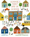 Le premier jour d'école - School's First Day of School