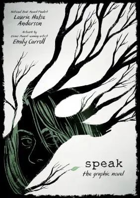 Speak : Le roman graphique - Speak: The Graphic Novel