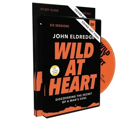 Guide d'étude Wild at Heart avec DVD, édition mise à jour : Découvrir le secret de l'âme masculine - Wild at Heart Study Guide with DVD, Updated Edition: Discovering the Secret of a Man's Soul