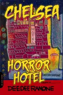 L'hôtel Chelsea Horror - Chelsea Horror Hotel