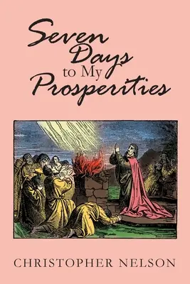 Sept jours pour ma prospérité - Seven Days to My Prosperities