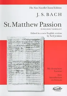 Passion selon saint Matthieu : Partition vocale - St. Matthew Passion: Vocal Score