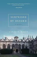 Surpris par Oxford - Surprised by Oxford