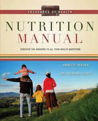 Manuel de nutrition Treasures of Health - Treasures of Health Nutrition Manual