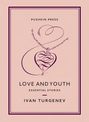 L'amour et la jeunesse : Histoires essentielles - Love and Youth: Essential Stories