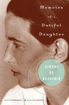 Mémoires d'une fille dévouée - Memoirs of a Dutiful Daughter