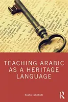 L'enseignement de l'arabe comme langue d'origine - Teaching Arabic as a Heritage Language