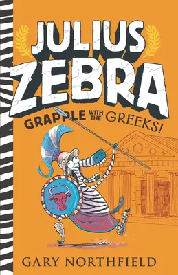 Julius Zebra : La lutte contre les Grecs ! - Julius Zebra: Grapple with the Greeks!