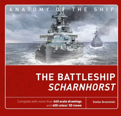 Le cuirassé Scharnhorst - The Battleship Scharnhorst