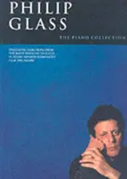 Philip Glass : La collection pour piano - Philip Glass: The Piano Collection