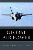 La puissance aérienne mondiale - Global Air Power