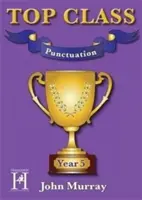 Top Class - Ponctuation Année 5 - Top Class - Punctuation Year 5