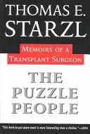 Les gens du puzzle : Mémoires d'un chirurgien transplanteur - The Puzzle People: Memoirs of a Transplant Surgeon