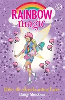 La magie de l'arc-en-ciel : Riley la Fée du Skateboard - Les Fées des Jeux de la Médaille d'Or Livre 2 - Rainbow Magic: Riley the Skateboarding Fairy - The Gold Medal Games Fairies Book 2