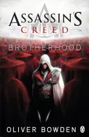 Brotherhood - Assassin's Creed Livre 2 - Brotherhood - Assassin's Creed Book 2