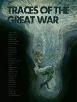 Traces de la Grande Guerre - Traces of the Great War