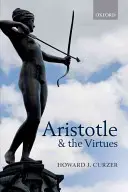Aristote et les vertus - Aristotle and the Virtues