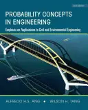 Concepts de probabilité en ingénierie : Les concepts de probabilités en ingénierie : l'accent mis sur les applications au génie civil et à l'environnement, 2e site de l'instructeur - Probability Concepts in Engineering: Emphasis on Applications to Civil and Environmental Engineering, 2e Instructor Site