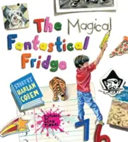 Réfrigérateur magique et fantastique - Magical Fantastical Fridge