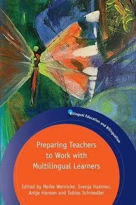 Préparer les enseignants à travailler avec des apprenants multilingues - Preparing Teachers to Work with Multilingual Learners