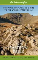 Eastern Fells (édition pour les marcheurs) - Guide de marche de Wainwright sur les Fells du district des lacs - Livre 1 - Eastern Fells (Walkers Edition) - Wainwright's Walking Guide to the Lake District Fells Book 1