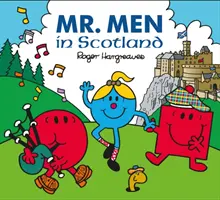 Monsieur Homme Petite Mademoiselle en Écosse - Mr. Men Little Miss in Scotland