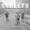 Les rues de Nigel Henderson : Photographies de l'East End de Londres 1949-53 - Nigel Henderson's Streets: Photographs of London's East End 1949-53