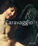 Le Caravage : Les maîtres de l'art - Caravaggio: Masters of Art