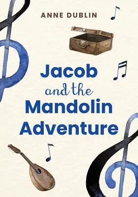 Jacob et l'aventure de la mandoline - Jacob and the Mandolin Adventure