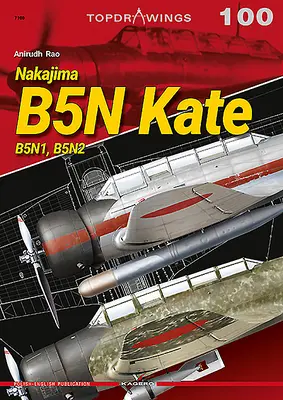 Nakajima B5n Kate : B5n1, B5n2 - Nakajima B5n Kate: B5n1, B5n2
